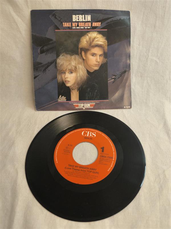 Berlin – Take My Breath Away (7” Vinyl, 1986) Top Gun
