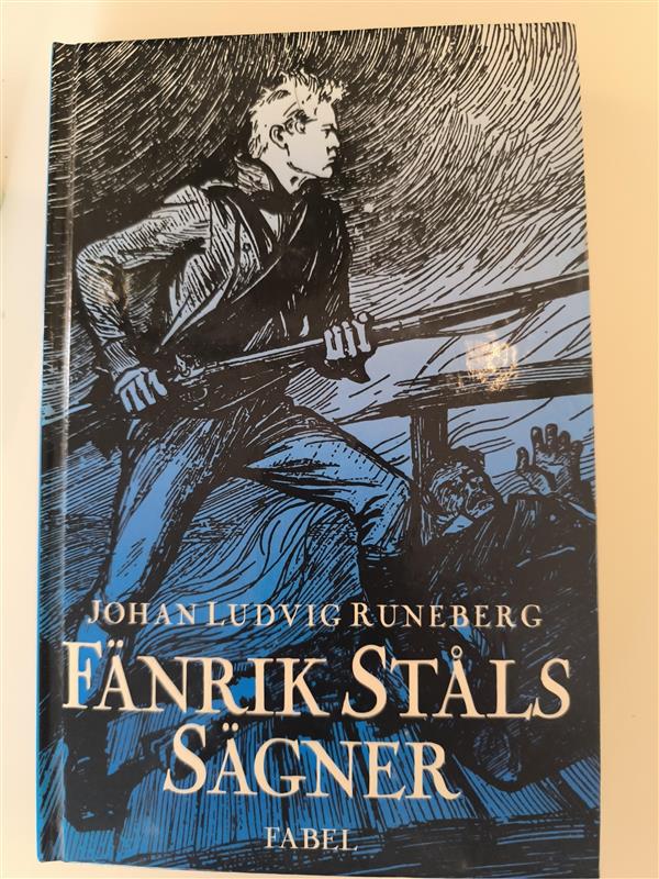 "The Tales of Ensign Stål" by Johan Ludvig Runeberg
