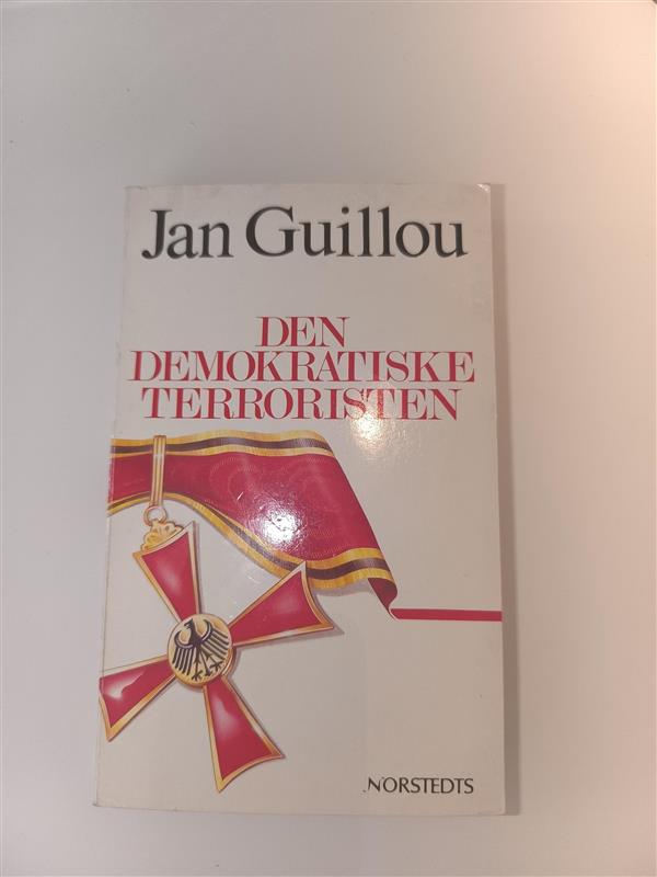 "The Democratic Terrorist" by Jan Guillou