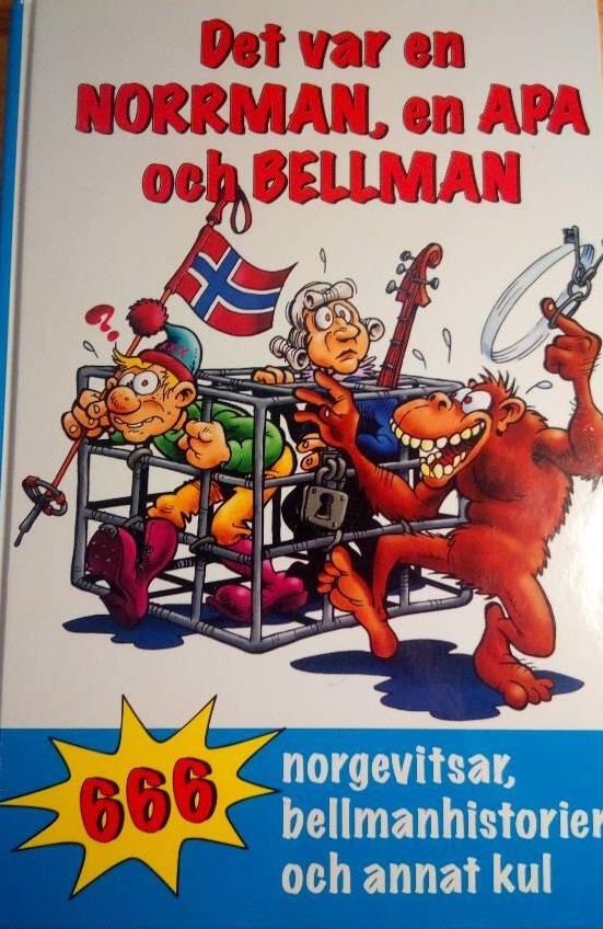 "It was a Norwegian, a monkey, and Bellman – 666 Norwegian jokes"