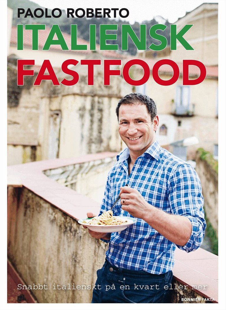Italian fast food by Paolo Roberto