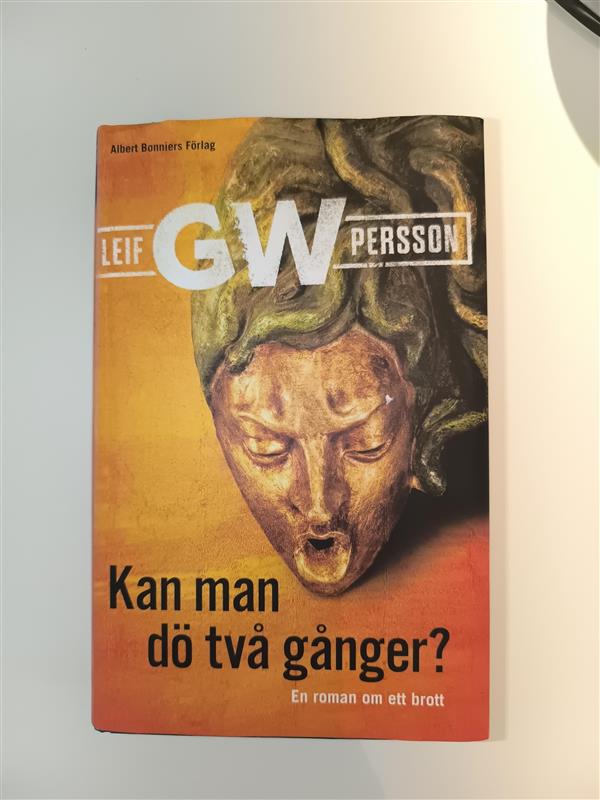 "Can One Die Twice?" by Leif GW Persson