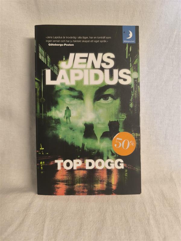 "Top Dog" by Jens Lapidus